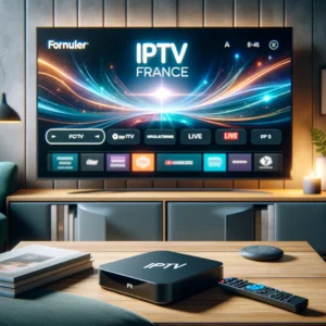 Comment configurer un abonnement IPTV sur les box Formuler avec IPTV France